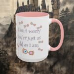 Just as old as I am | Multicolour Coffee Mug, 11oz - Image 16