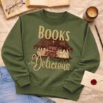 Books Are Delicious | Sweatshirt