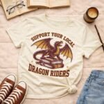 Support your local dragon rider | T-shirt - Image 2