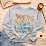 Raise your standards | Sweatshirt - Image 3