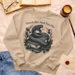 Touch her and you die | Sweatshirt - Image 3