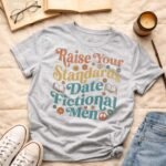 Raise your standards | T-shirt - Image 6