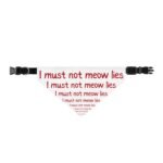 I must not meow lies | Clip-On Pet Bandana - Image 3
