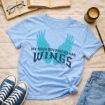 My book boyfriend has wings blue version | T-shirt - Image 2