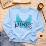 My book boyfriend has wings blue version | Sweatshirt