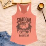 Shadow daddy book club |Tank Top