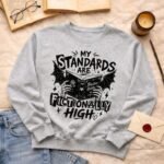 My standards are fictionally high | Sweatshirt - Image 3