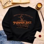 Pumpkin Juice | sweatshirt