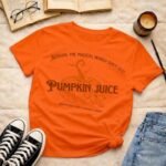 Pumpkin Juice | T-Shirts - Image 2